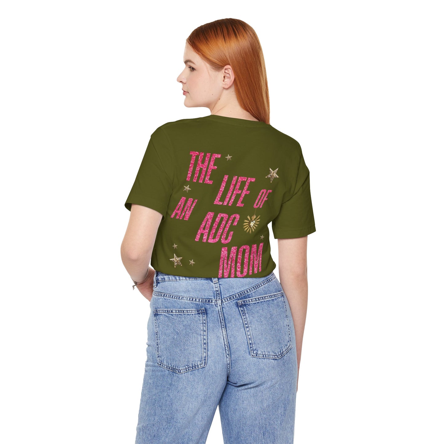 The Life of an ADC Mom Tee