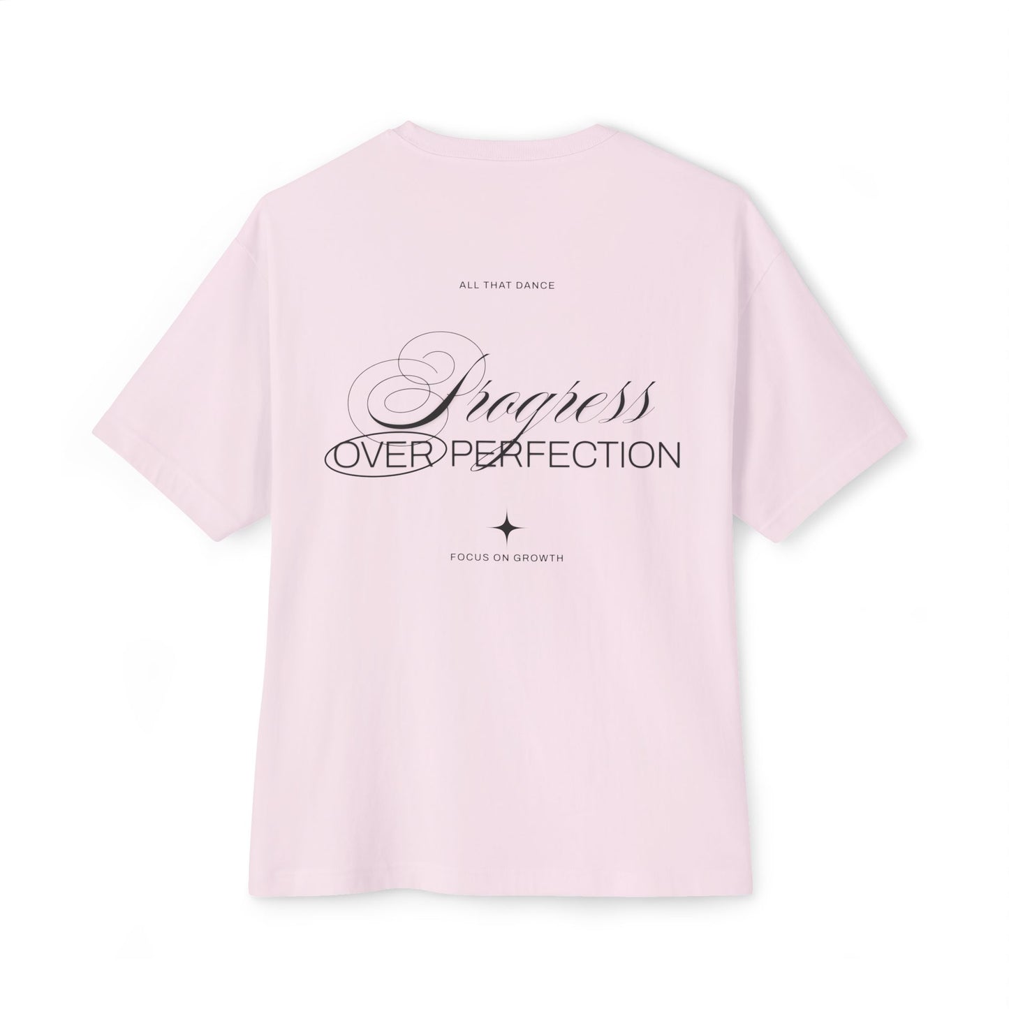 Adult Progress Over Perfection Oversized Tee