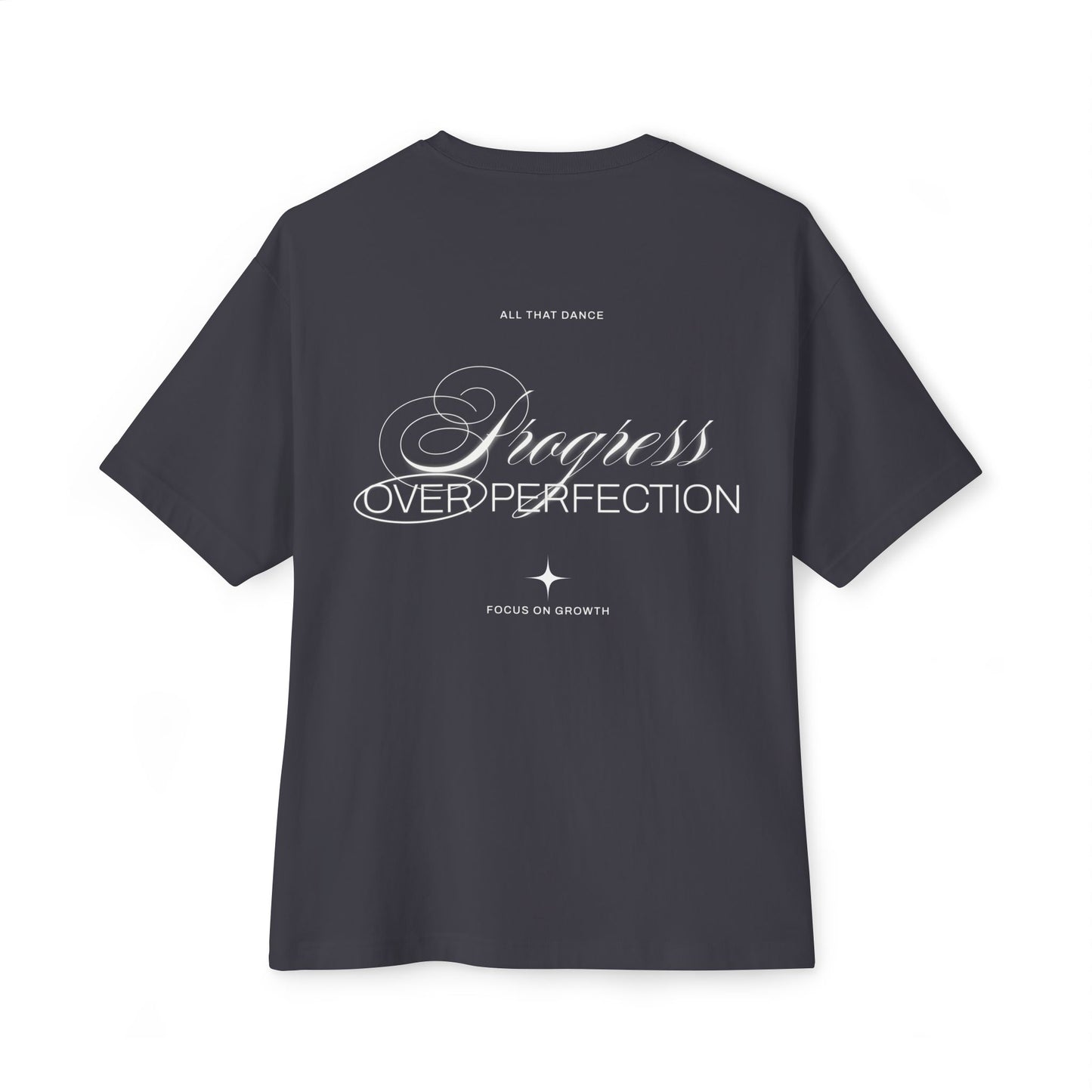 Adult Progress Over Perfection Oversized Tee