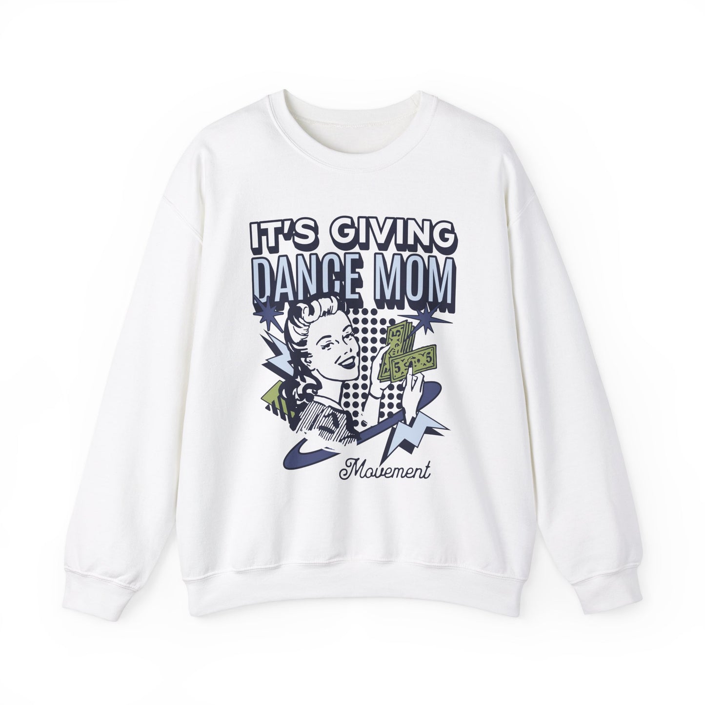 Dance Mom Crewneck