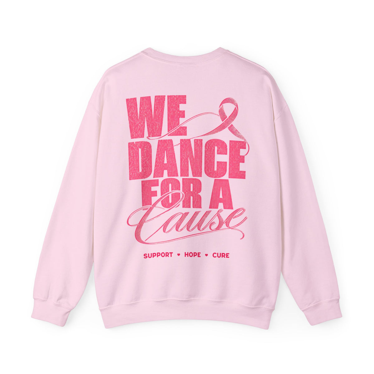 "We Dance for a Cause" Pink Hoodie