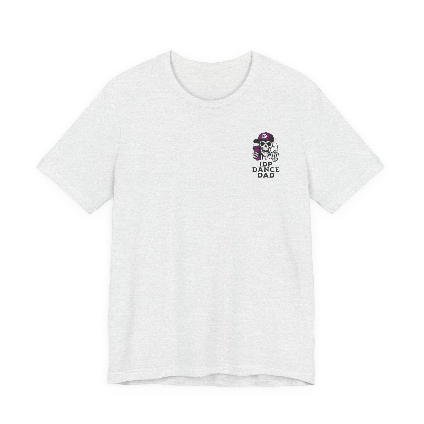 Death By Dance Comps Dance Dad Tee